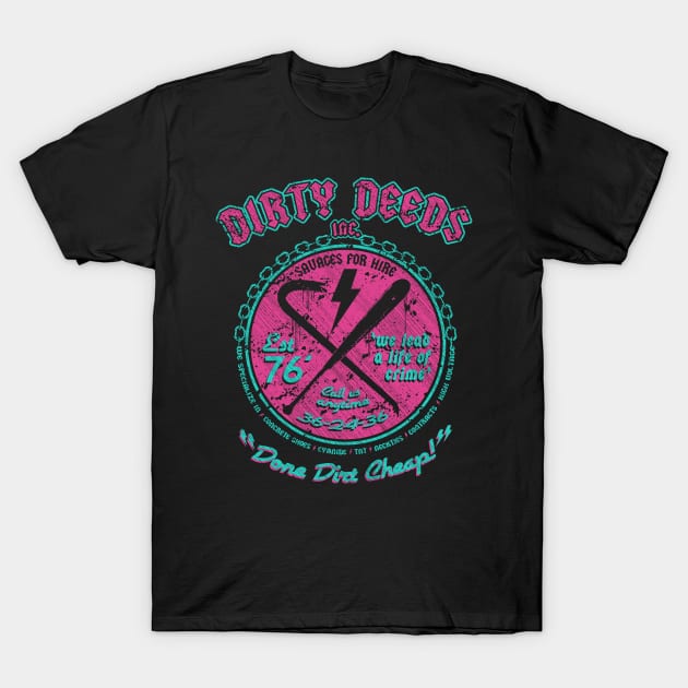 "DIRTY DEEDS" MIAMI T-Shirt by joeyjamesartworx